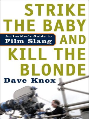 cover image of Strike the Baby and Kill the Blonde